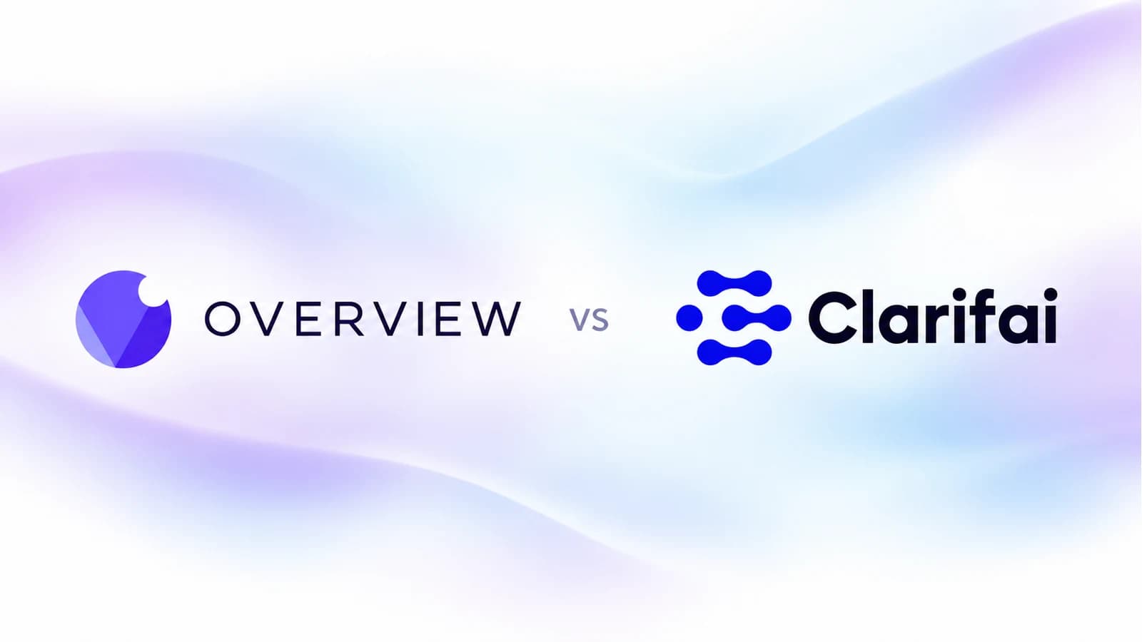 Overview and Clarifai logos on a soft lavender and blue mesh gradient