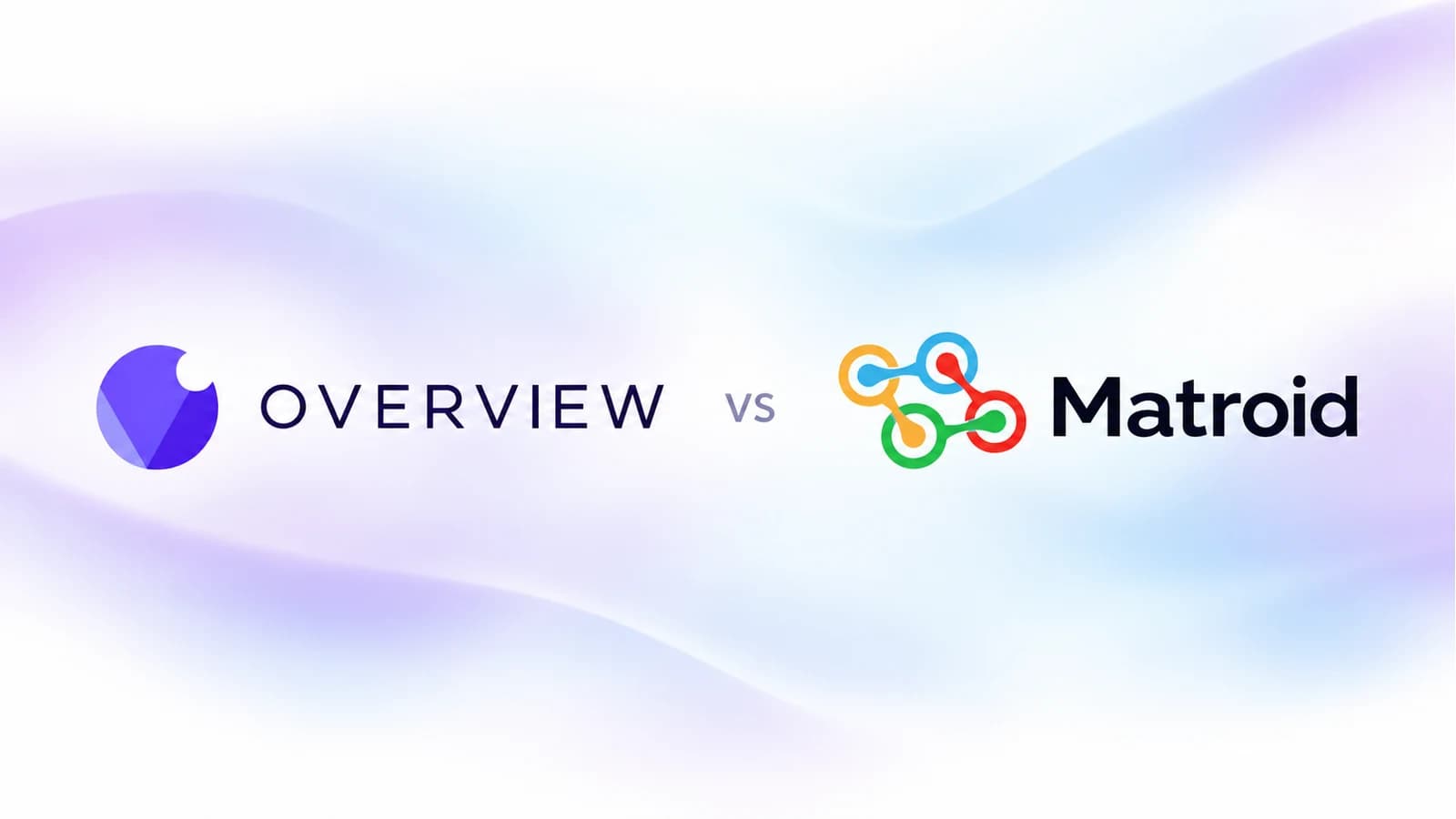 Overview and Matroid logos on a soft lavender and blue mesh gradient